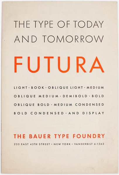 Futura specimen of issued by The Bauer Type Foundry.