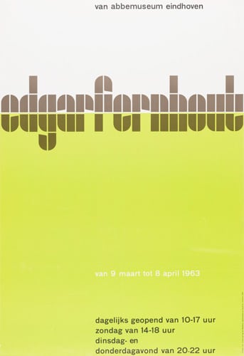 Wim Crouwel’s ‘edgarfernhout’ poster for Van Abbemuseum, Eindhoven 1963.